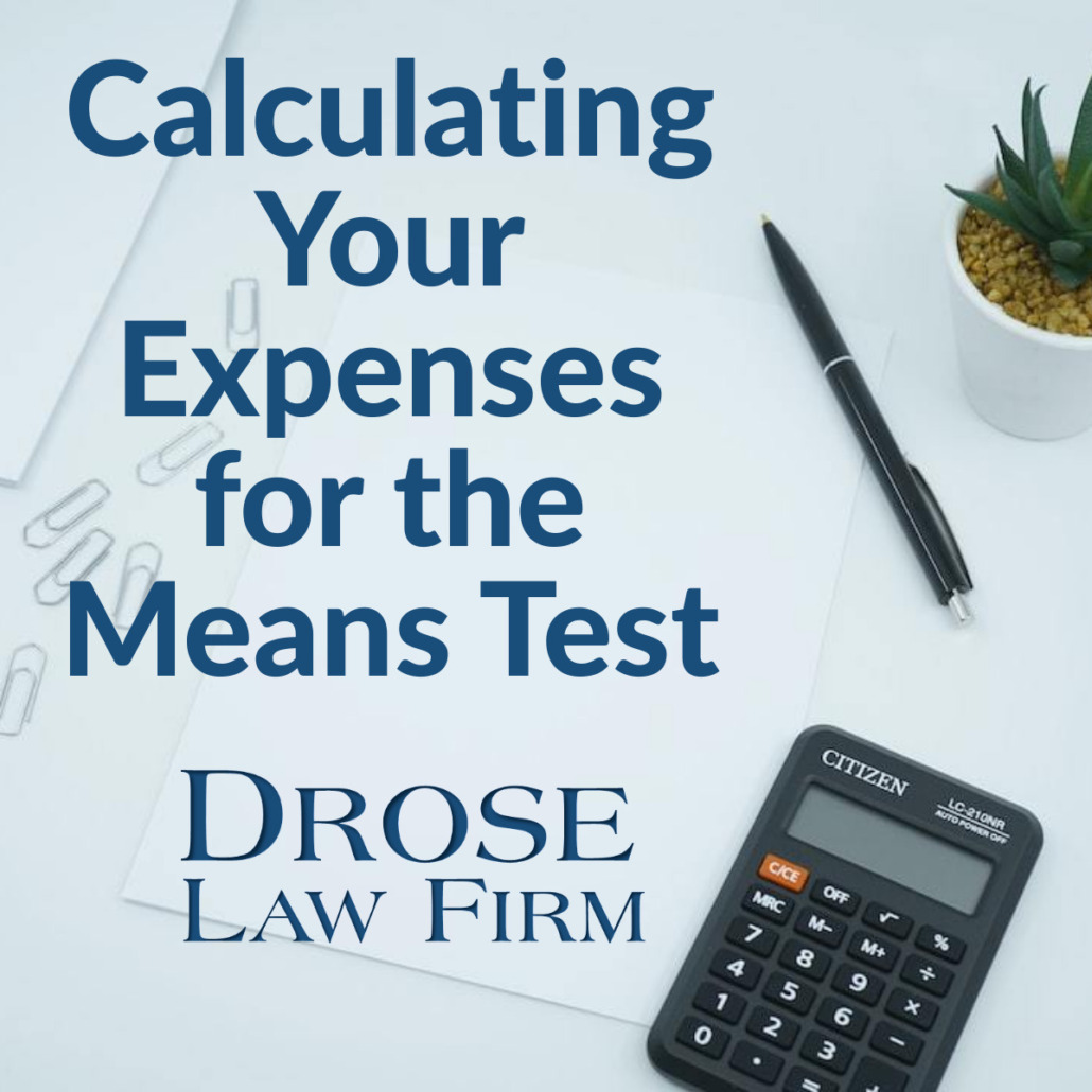 Calculating Your Expenses for the Means Test